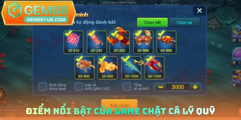 Điểm nổi bật của game chặt cá Lý Quỳ