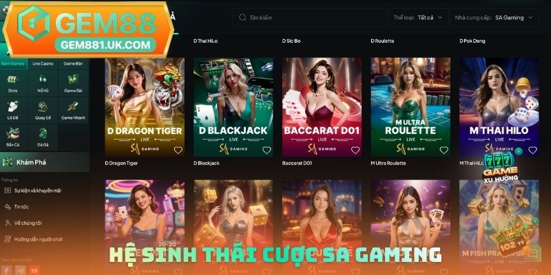Hệ sinh thái cược SA Gaming