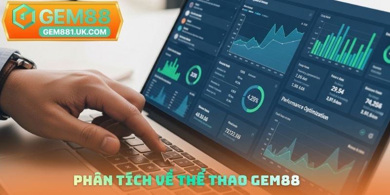 Phân tích về thể thao Gem88