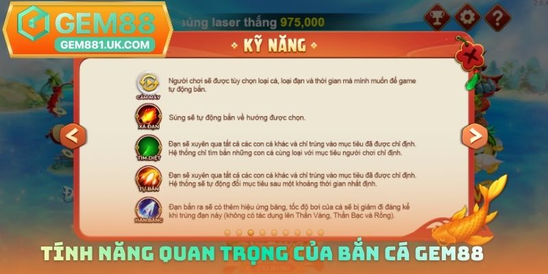 Tính năng quan trọng của bắn cá Gem88