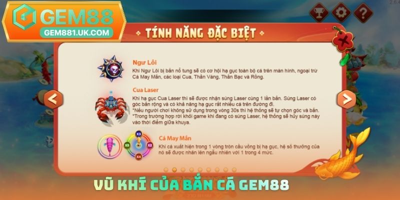 Vũ khí của bắn cá Gem88